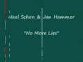 Neal Schon & Jan Hammer - "No More Lies"