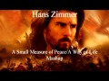 Hans Zimmer - A Way of Life/A Small Measure of Peace