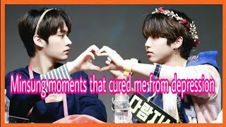 Minsung moments that cured me from depression