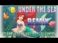 Download Vau Boy, Claunixx, JuankiBoom - Under the sea (COVER REMIX) Vau Boy, Claunixx, JuankiBoom - Under the sea (COVER REMIX)