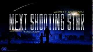 Watch Master P Next Shooting Star Ft Romeo video