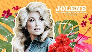 Dj Dark Vs Dolly Parton - Jolene | Remix