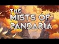 The Mists of Pandaria Tribute
