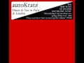 AutoKratz - Down & Out In Paris & London (FULL ALBUM)
