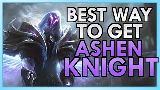 How To Get Ashen Knight Pyke Cheapest Method