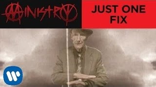 Watch Ministry Just One Fix video