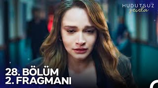 Hudutsuz Sevda 28. Bölüm 2. Fragmanı | Sensiz Yaşayamam Zeynep!