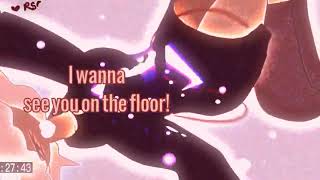 I Wanna See You On The Flooranimation Meme13 Flashing Lights And Effects