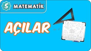 Açılar 5. Sınıf Matematik Evokul Kampı