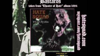 Watch Hate Squad Theater Of Hate video
