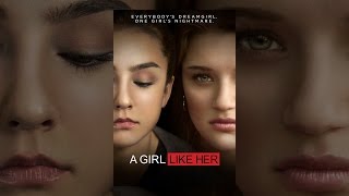 A Girl Like Her A Girl Like Her