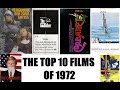 The Top 10 Films of 1972