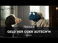 Geld her oder Autsch'n - Haupttrailer (deutsch/german)