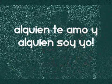 Enrique Iglesias -Alguien Soy Yo LYRICS!