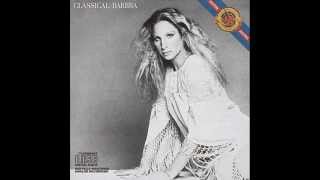 Watch Barbra Streisand Lascia Chio Pianga video