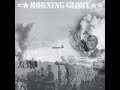 Morning Glory - The Whole World Is Watching