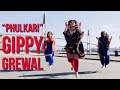 Gidha & Bhangra on "Phulkari" | Gippy Grewal | BHANGRAlicious Choreography