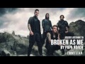 Papa Roach - "Broken As Me" (Audio Stream)
