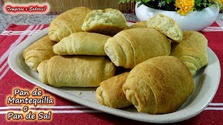 PAN DE MANTEQUILLA, PAN DE SAL, mi receta venezolana y latina muy fácil