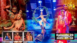 Hiru Super Dancer Season 3 | EPISODE 20 | 2021-07-10