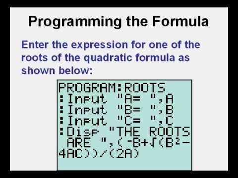 How To Program Quadratic Formula In Ti-84 Plus Silver