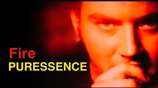 Watch Puressence Fire video