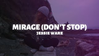 Watch Jessie Ware Mirage dont Stop video