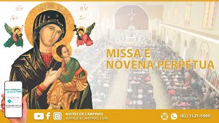 Missa e Novena Perpétua - Basílica Matriz de Campinas - 20h - 13/04/2021