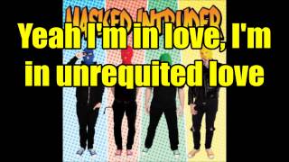 Watch Masked Intruder Unrequited Love video