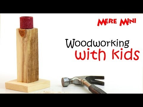 Kids woodworking project candlestick Mere Mini