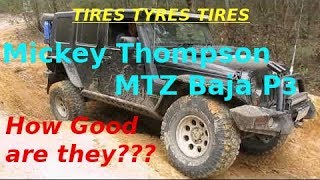 Tech Tuelk Ii Mickey Thompson Mtz Baja P3 Tire Review