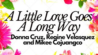 Watch Regine Velasquez A Little Love Goes A Long Way video