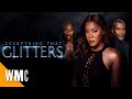 Everything That Glitters | Full Romantic Drama Movie | WORLD MOVIE CENTRAL