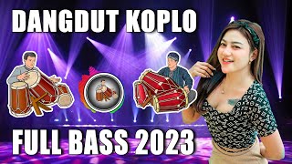 Dangdut Koplo Terbaru 2023 - Dangdut TebaikFull Bass Enak Banget Didengar - Koplo Terbaru 2023