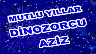 İyi Ki Doğdun Dinozorcu Aziz İsme Özel Komik Doğum Günü Şarkısı