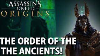 Who Are The Order Of The Ancients |ASSASSIN'S CREED ORIGINS NEWS|