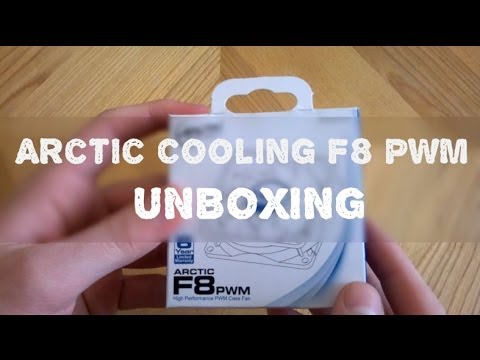Arctic Cooling F8 PWM - Simple Unboxing
