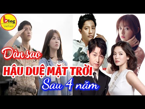 Dàn diễn viên HẬU DUỆ MẶT TRỜI sau 4 năm thay đổi ngỡ ngàng