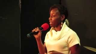 Nakia "Precious Gift" Dillard - "My Sista, Love Yourself!" - Transformative Visions 2013
