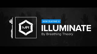 Watch Breathing Theory Illuminate video