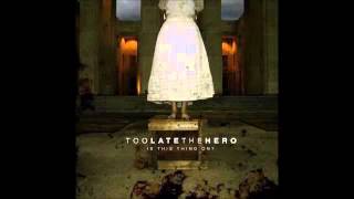 Watch Too Late The Hero Plan B video