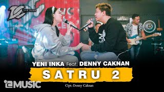 Download lagu YENI INKA FEAT. DENNY CAKNAN - SATRU 2 ( LIVE MUSIC) - DC MUSIK