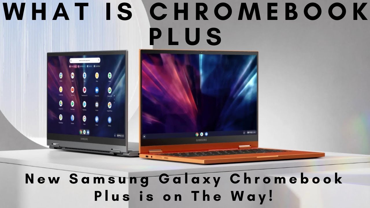 What is Chromebook Plus Google Now Labels Only The Best What is Chromebook Plus Google Now Labels Only The Best