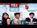 Pehla Varsad by Darshan Raval | Gujarat Songs | Romance Complicated
