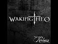 Waking Theo - Reborn