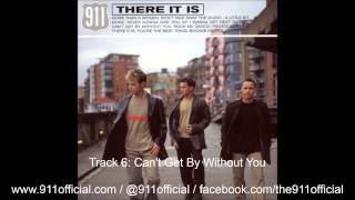 Watch 911 Cant Get By Without You video