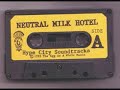 Neutral Milk Hotel - Hype City Soundtrack (Full Album)