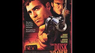 FROM DUSK TILL DAWN (1996) MOVIE REVIEW