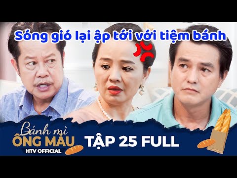 Bánh Mì Ông Màu | Tập 25 Full: Thuận lợi chưa bao lâu, sóng gió lại ập tới với tiệm bánh ông Màu