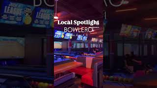 Local Spotlight Bowlero In San Jose